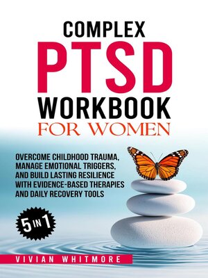cover image of Complex PTSD Workbook for Women 5 in 1